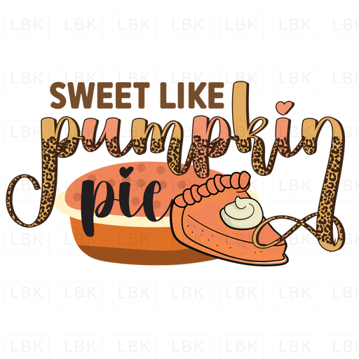Sweet Like Pumpkin Pie