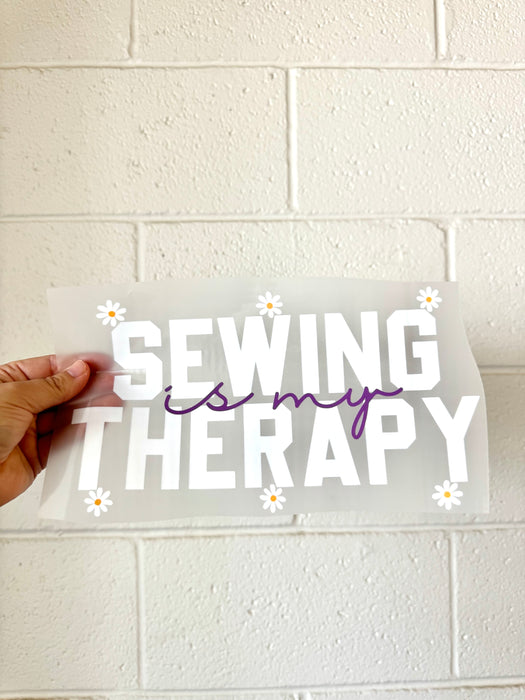 Sewing is my therapy - DTF DEAL