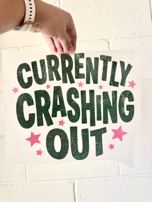 Currently Crashing Out- DTF Deal