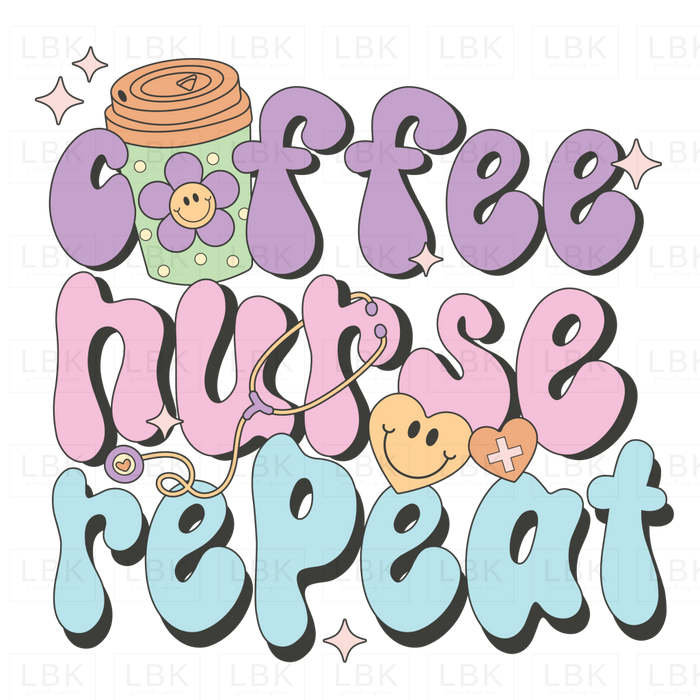 Coffee Nurse Repeat