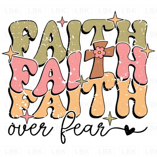 Faith Over Fear - Stars