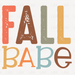 Fall Babe - Distressed