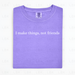 Funny Saying Comfort Color Shirts