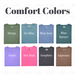Funny Saying Comfort Color Shirts