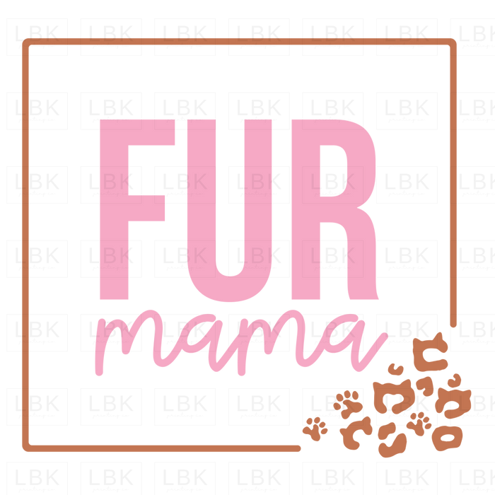 Fur Mama