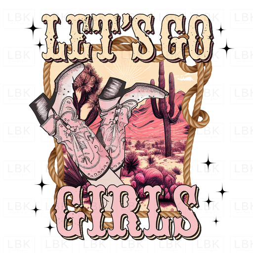 Lets Go Girls - Cowgirl