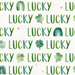 Lucky St. Patrick’s Day