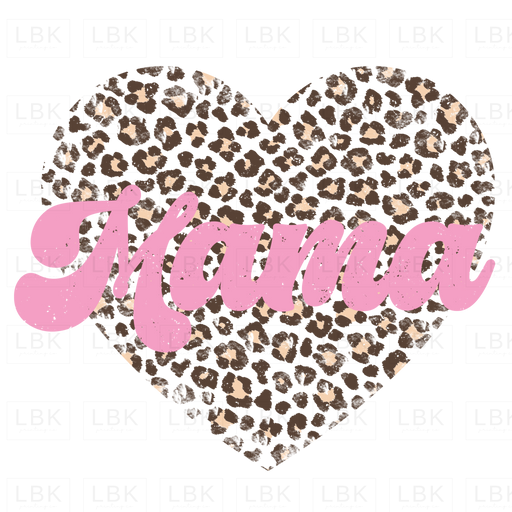 Mama - Leopard Heart