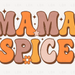 Mama Spice - Groovy