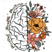 Mental Heath Matters - Half Flowers