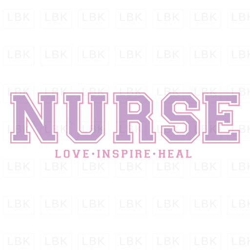 Nurse - Love Inspire Heal