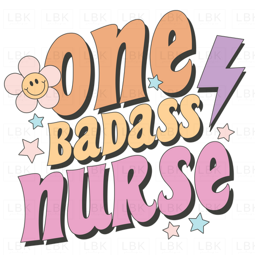 One Badass Nurse