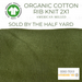 Organic Cotton Spandex Rib Knit 2X1 Fern