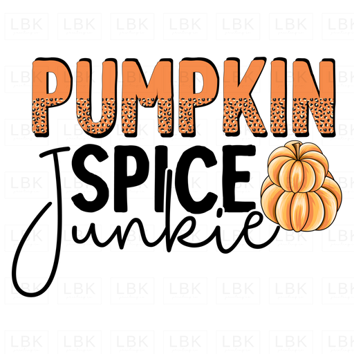 Pumpkin Spice Junkie -