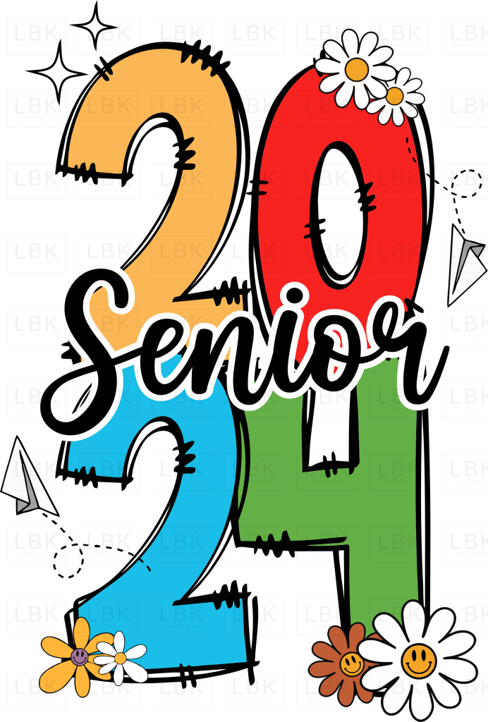 Senior 2025 DTF — LBK Printing Co.