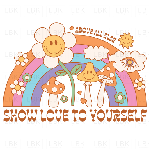 Show Love To Yourself