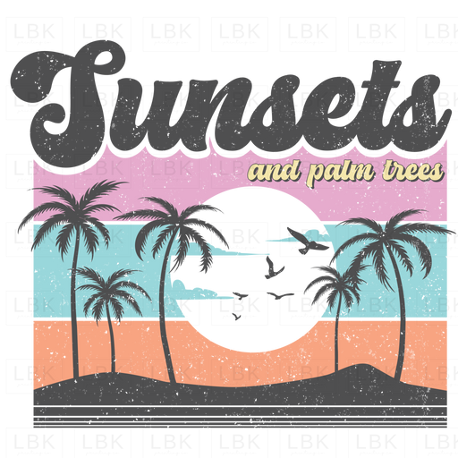 Sunsets And Palm Trees