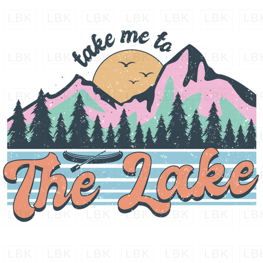 Take Me To The Lake - Distressed