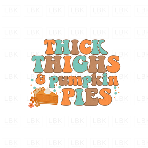 Thick Thighs & Pumpkin Pies - Groovy Blue