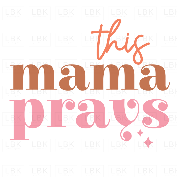 This Mama Prays - Stars