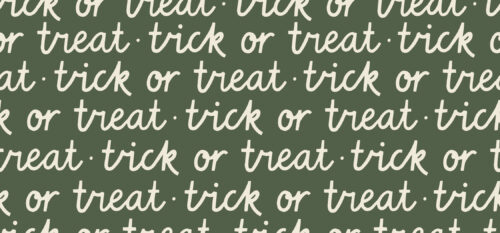 Halloween - Hey, Boo! - Trick or Treat on Green