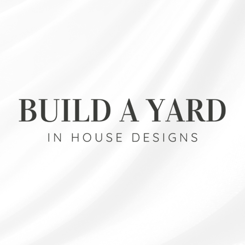 Build a Yard with In House Designs
